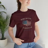 Rise up for Freedom American Tee