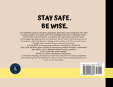 Stay Safe. Be Wise. Children's Book